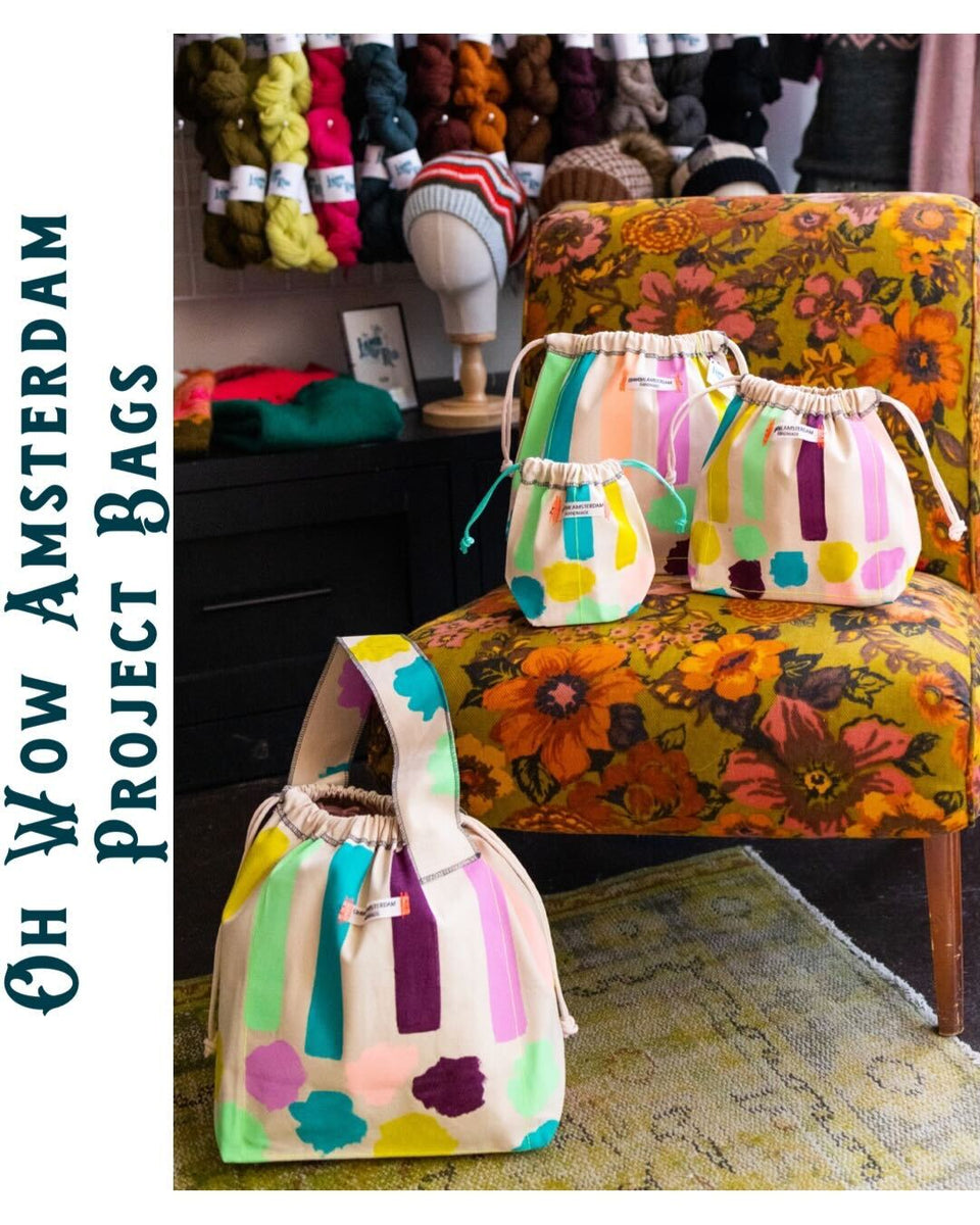 Oh Wow! Amsterdam Project Bags – Yarning for Ewe
