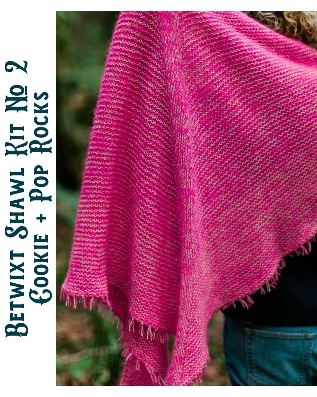 Betwixt Shawl Kits